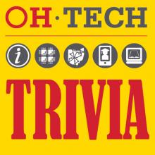 OH-TECH Trivia